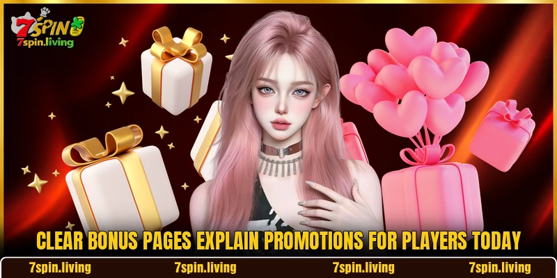 Clear bonus pages explain promotions for players today