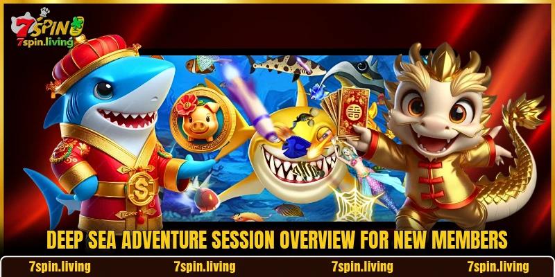 Deep Sea Adventure session overview for new members