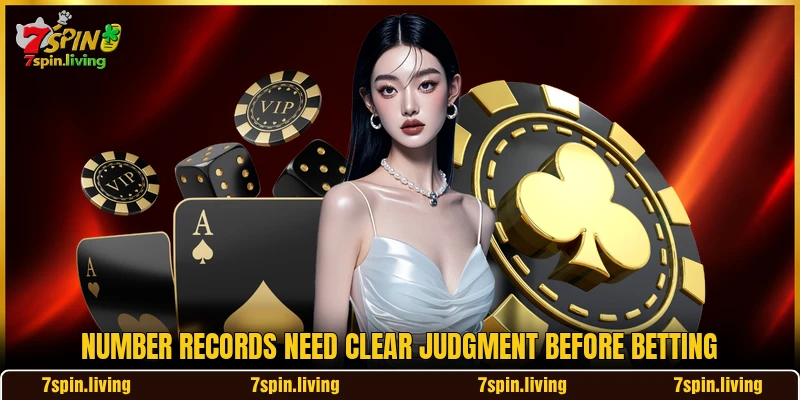 Number records need clear judgment before betting