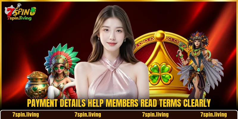 Payment details help members read terms clearly
