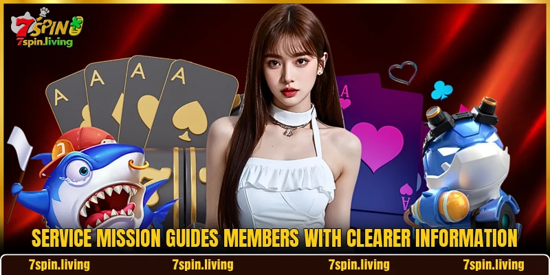 Service mission guides members with clearer information